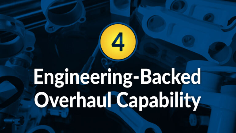 Engineering-Backed Overhaul Capability