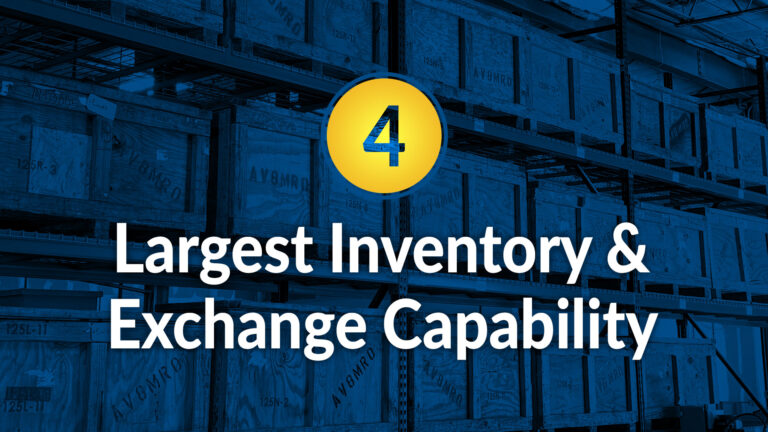 Largest Inventory & Exchange Capability